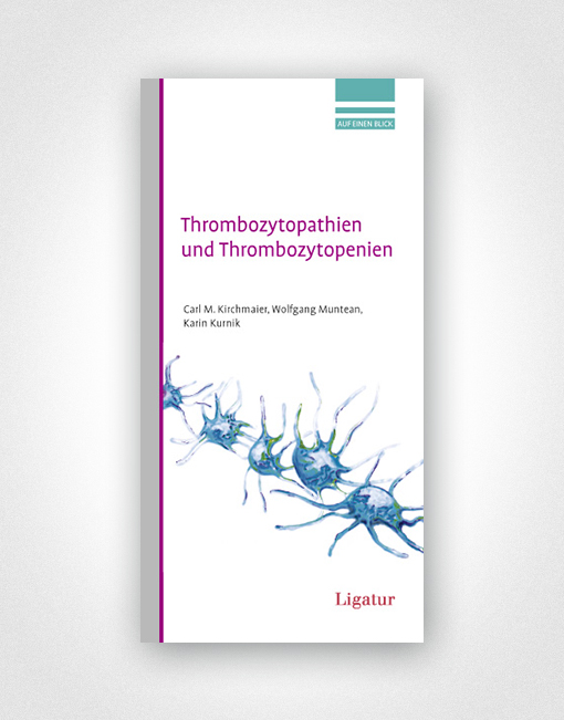 Thrombozytopathien und Thrombozytopenien