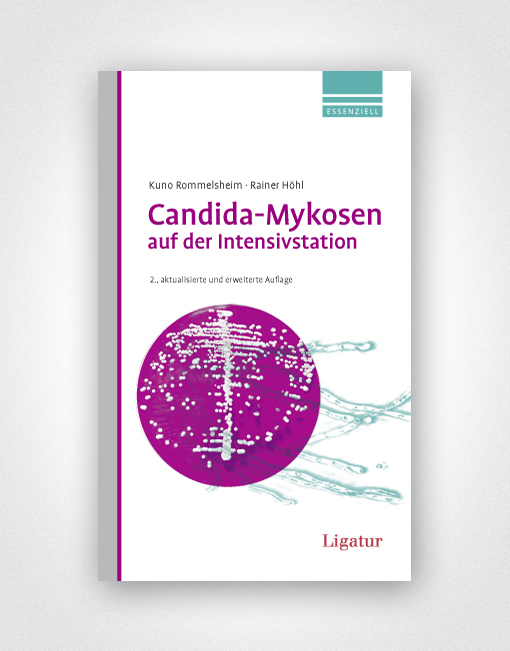Candida-Mykosen auf der Intensivstation